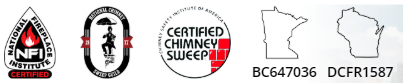 Certifications: NFI, Chimney Safety Institute, licenses
